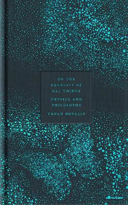 Carlo Rovelli : On the Equality of All Things
