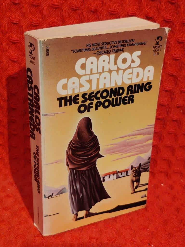 Carlos Castaneda : The second ring of power