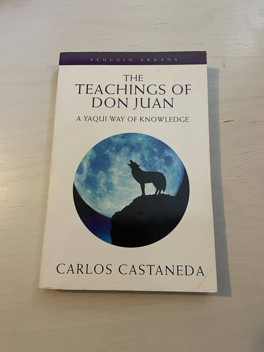 Carlos Castaneda : The teachings of don Juan