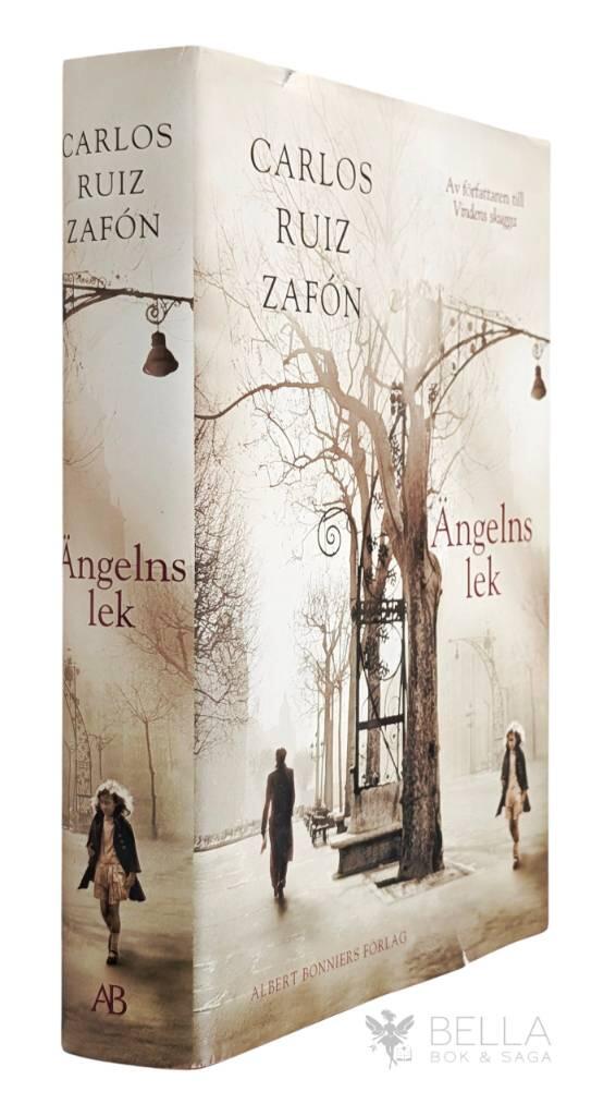 Carlos Ruiz Zafón : Ängelns lek - De bortglömda böckernas gravkammare - Bok 2