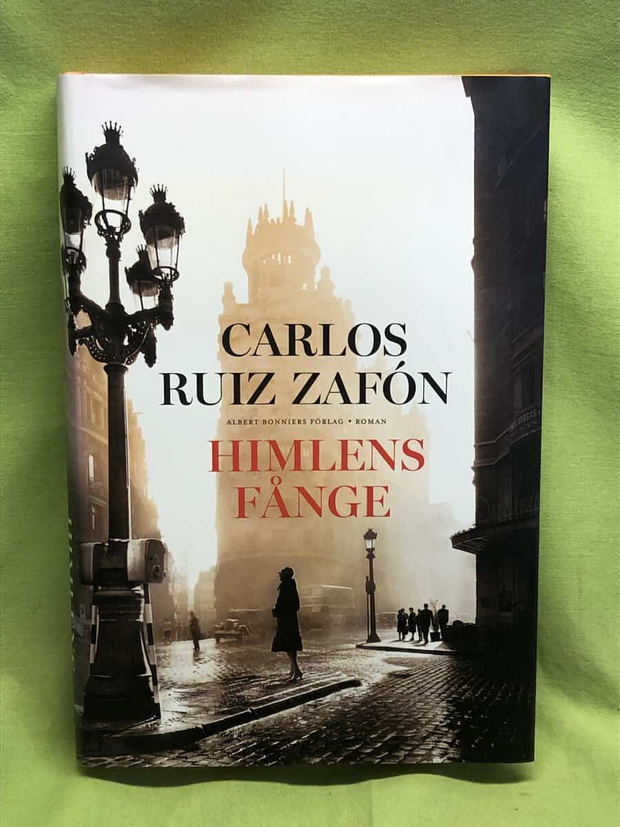 Carlos Ruiz Zafón : Himlens fånge