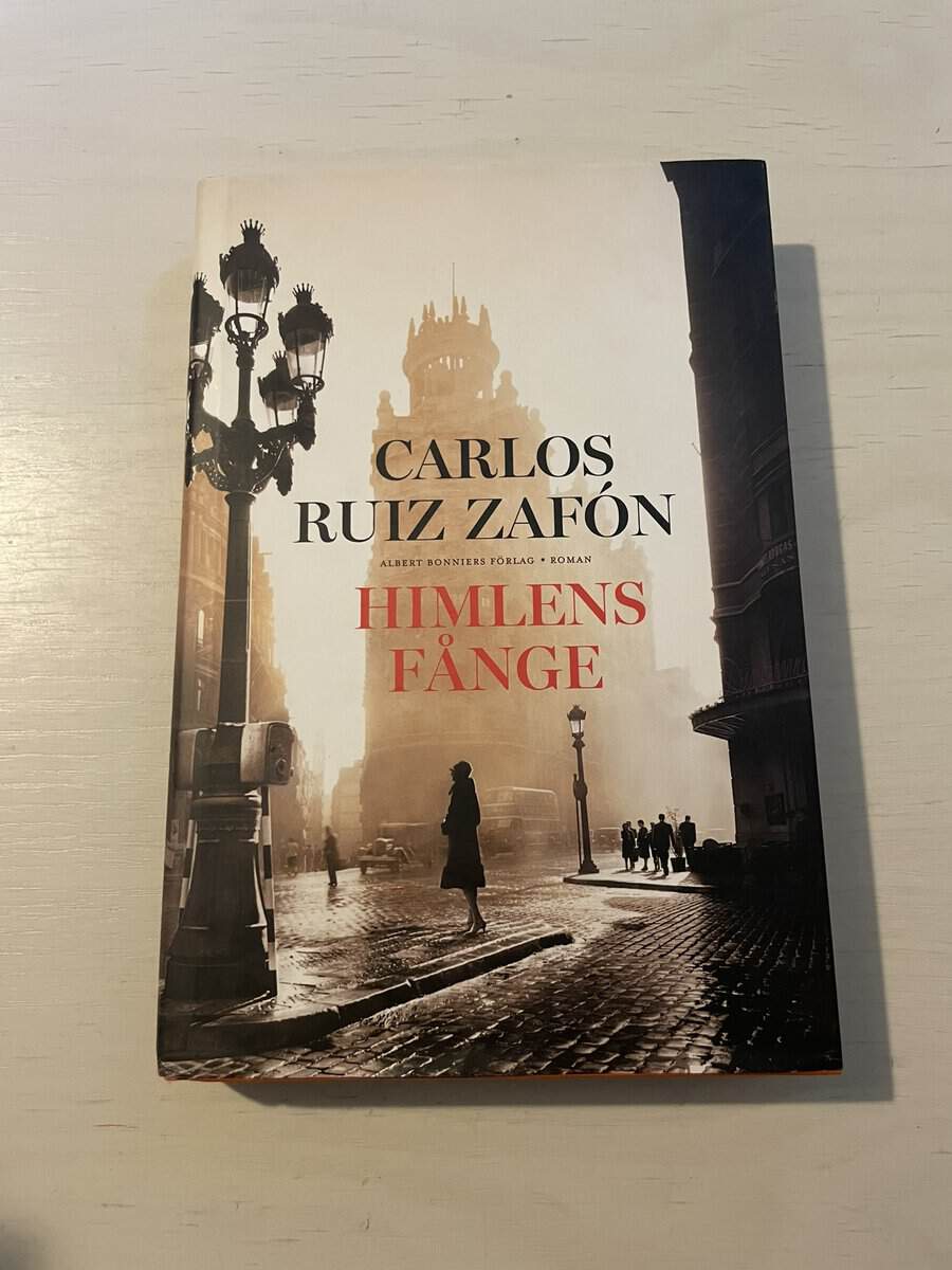 Carlos Ruiz Zafón : Himlens fånge