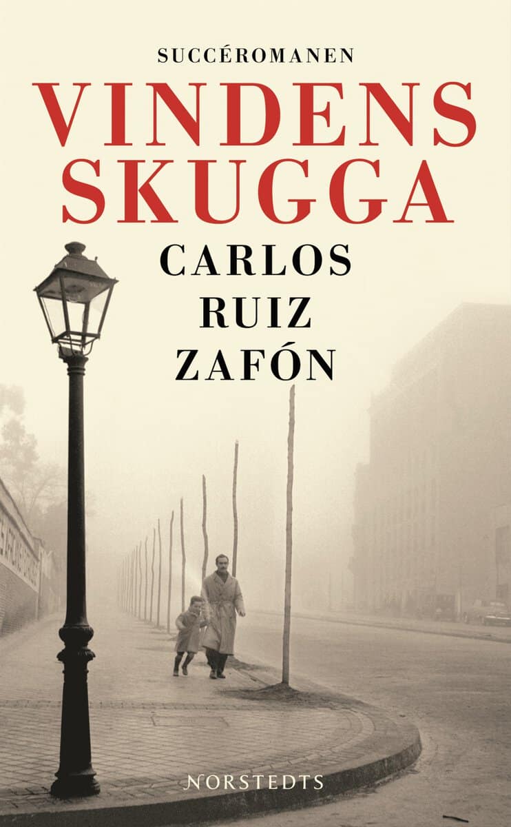 Carlos Ruiz Zafón : Vindens skugga