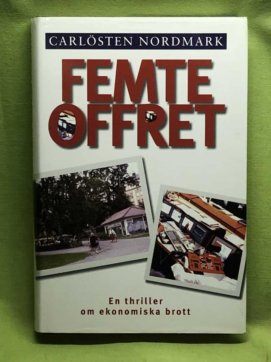 Carlösten Nordmark : Femte offret