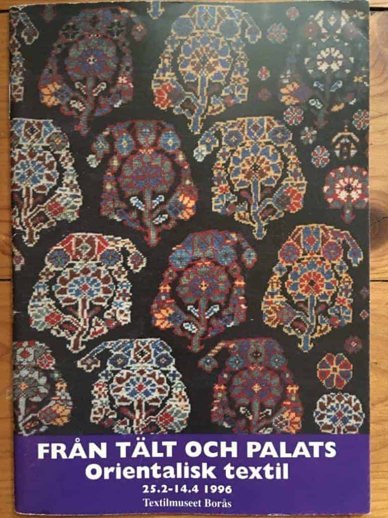 Carlsson Lars-Gunnar ; Wold Eivind : Från tält och palats. Orientalisk textil