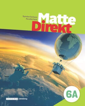 Carlsson, Synnöve ; Falck, Pernilla : Matte Direkt 6A