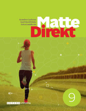 Carlsson, Synnöve ; Hake, Karl Bertil ; Lundkvist, Erica ; Öberg, Birgitta : Matte Direkt 9