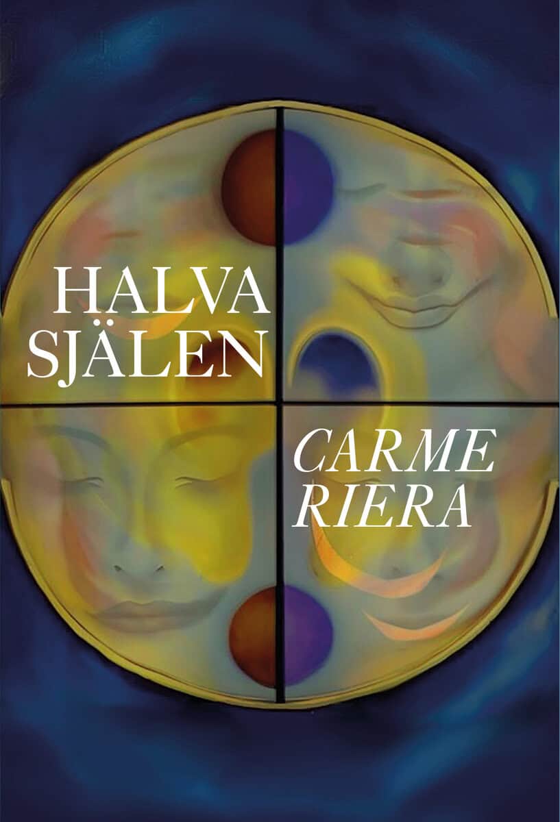 Carme Riera : Halva själen