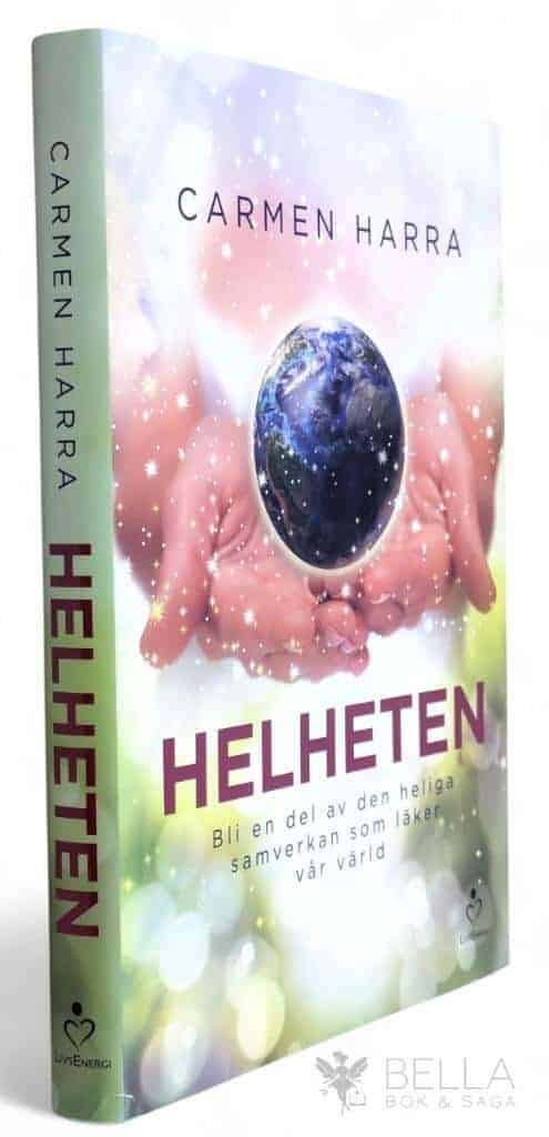 Carmen Harra : Helheten