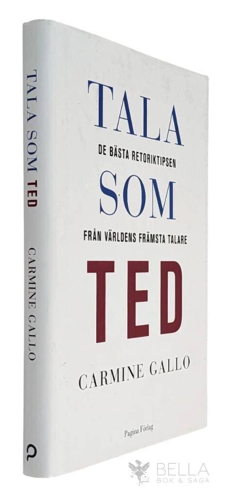 Carmine Gallo : Tala som TED