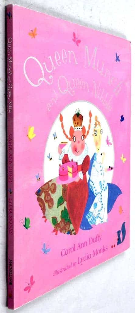 Carol Ann Duffy ; Lydia Marks : Queen Munch and Queen Nibble