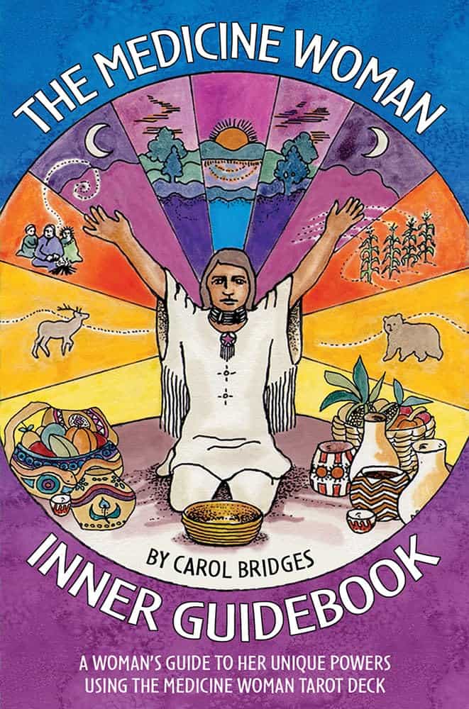 Carol Bridges : Medicine woman inner guidebook - a womans guide to her unique powers