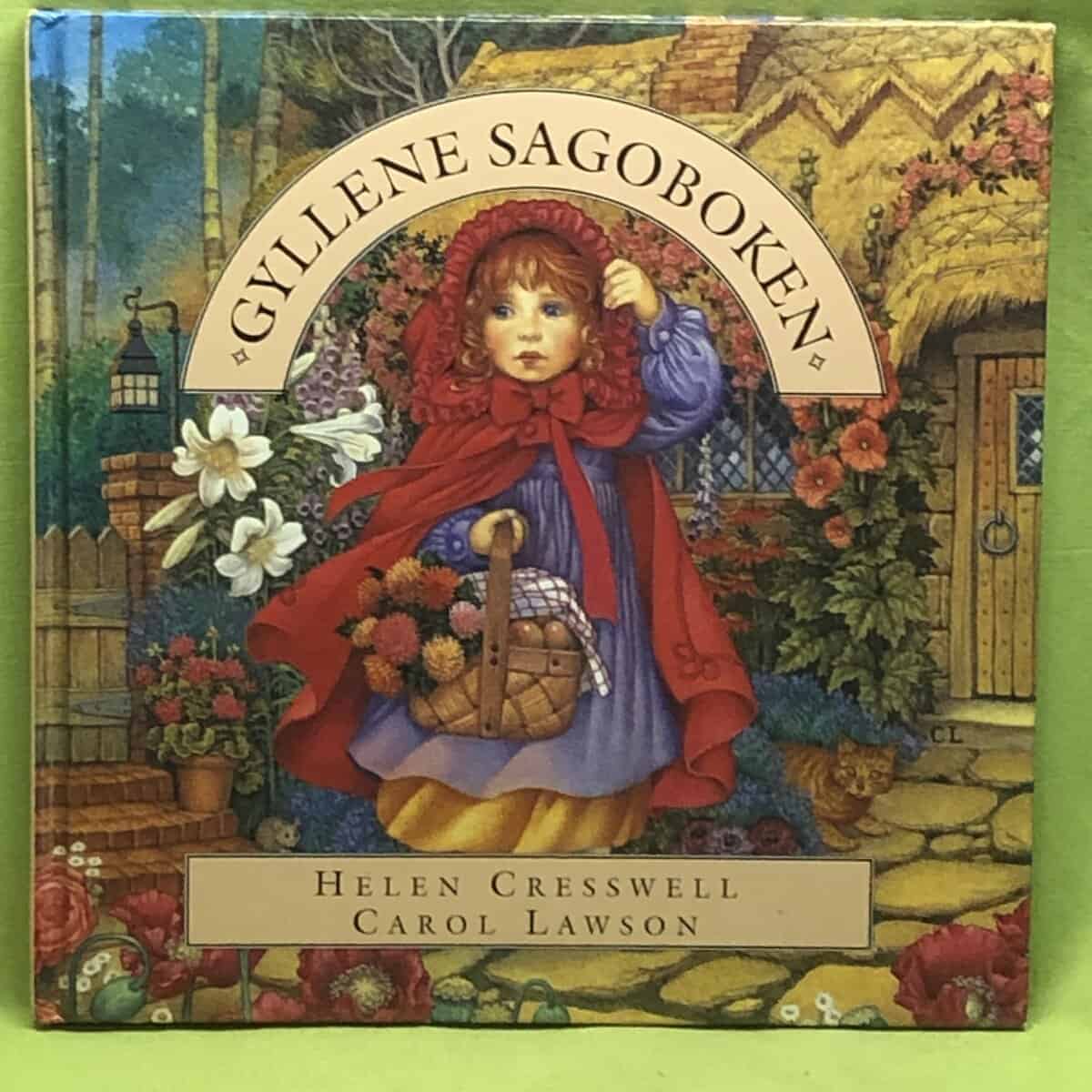 Carol Lawson Helen Cresswell : Gyllene sagoboken