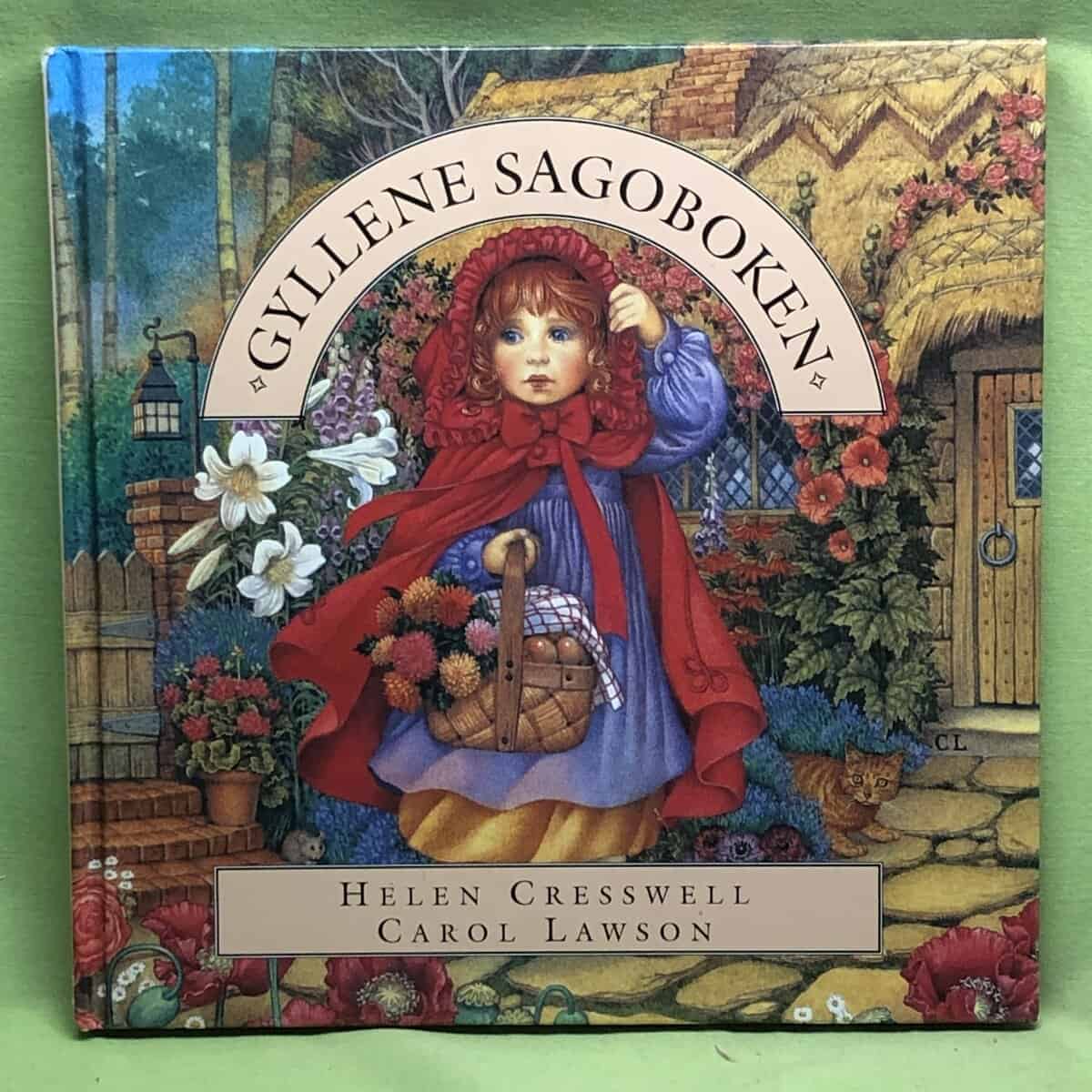 Carol Lawson Helen Cresswell : Gyllene sagoboken