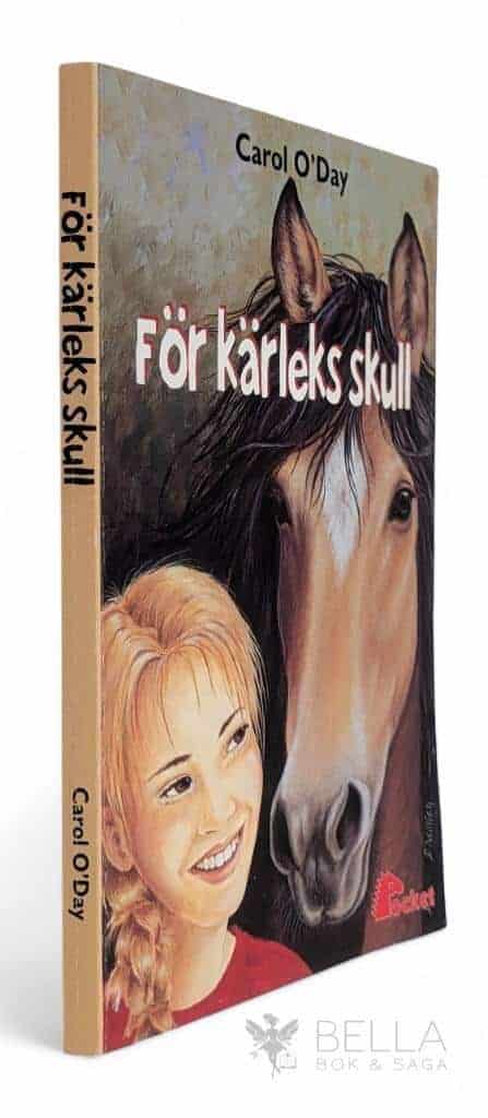 Carol O'Day : För kärleks skull