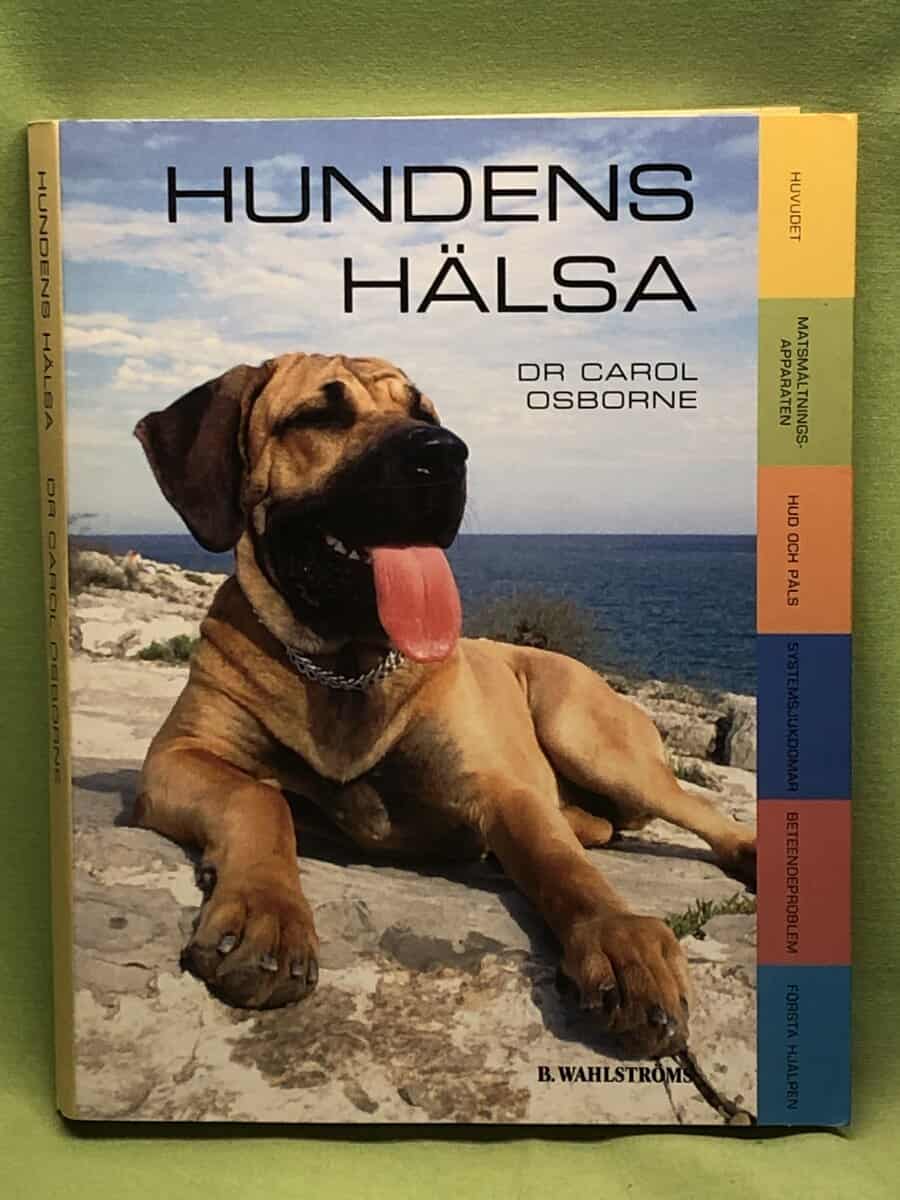 Carol Osborne : Hundens hälsa