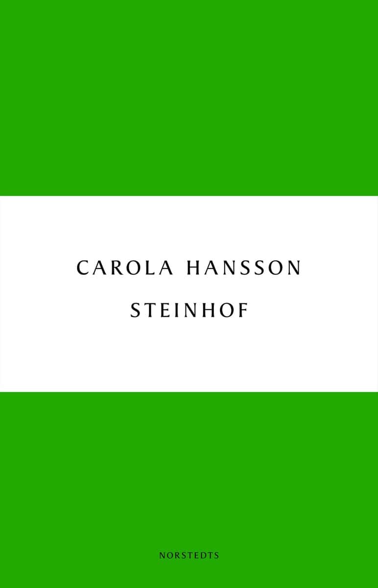 Carola Hansson : Steinhof