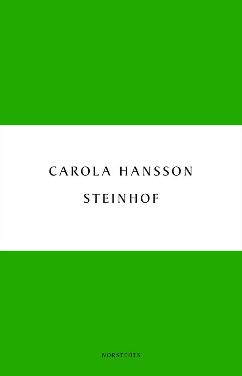 Carola Hansson : Steinhof
