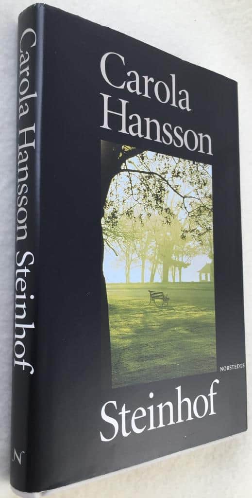 Carola Hansson : Steinhof