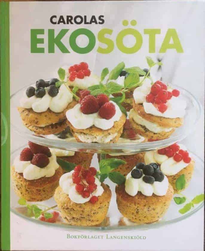 Carola Magnusson ; Agneta Renmark : Carolas ekosöta
