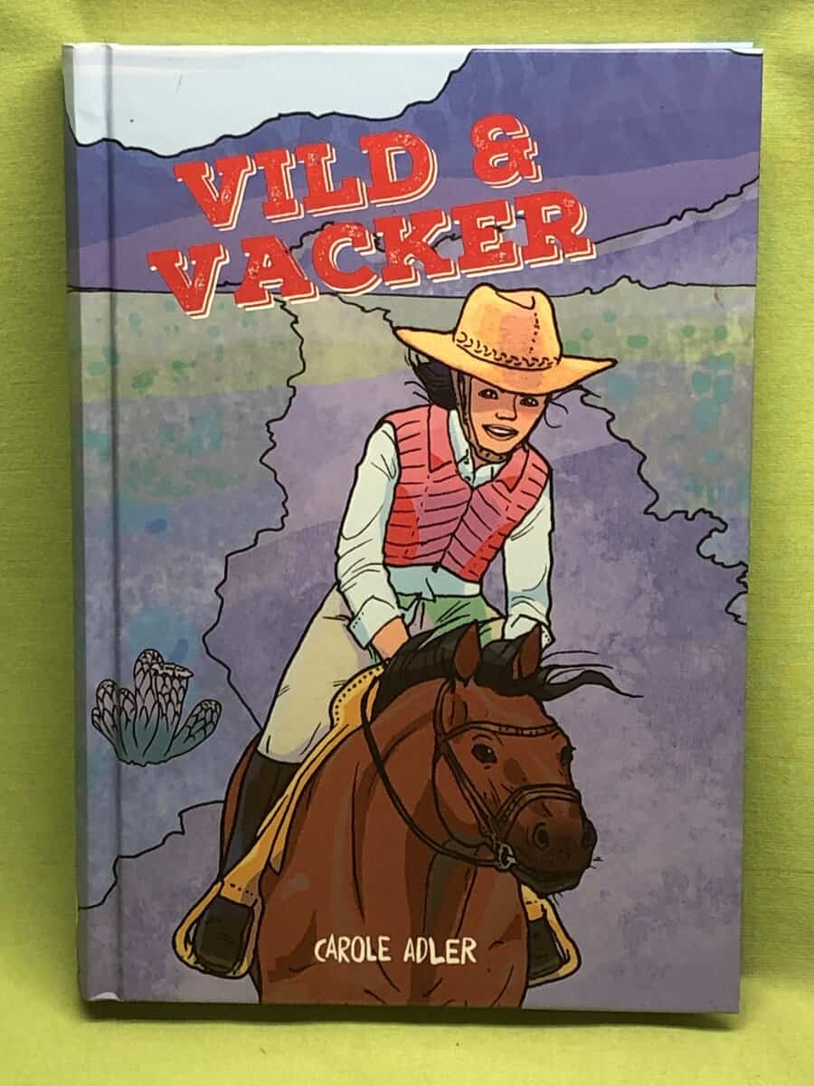 Carole S. Adler : Vild och vacker