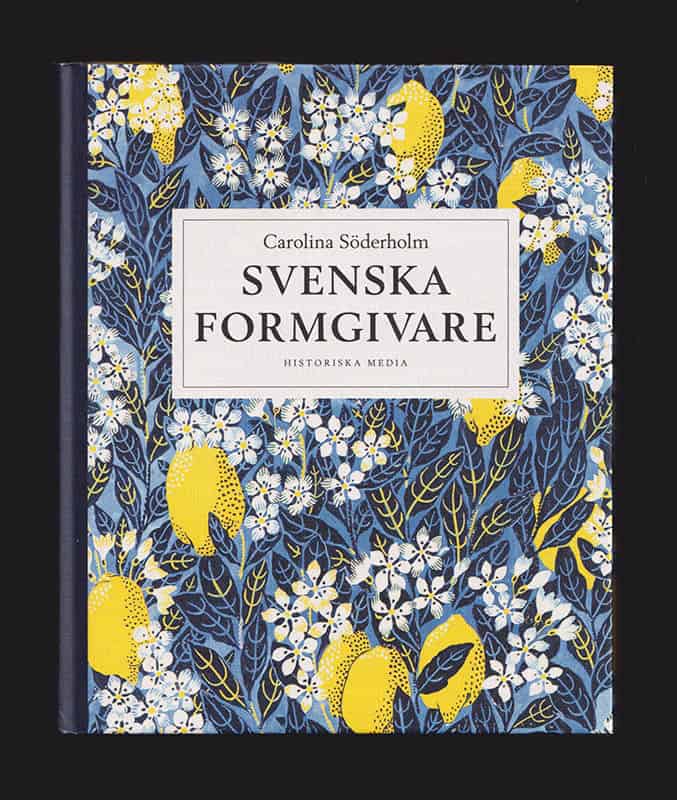 Carolina Söderholm : Svenska formgivare