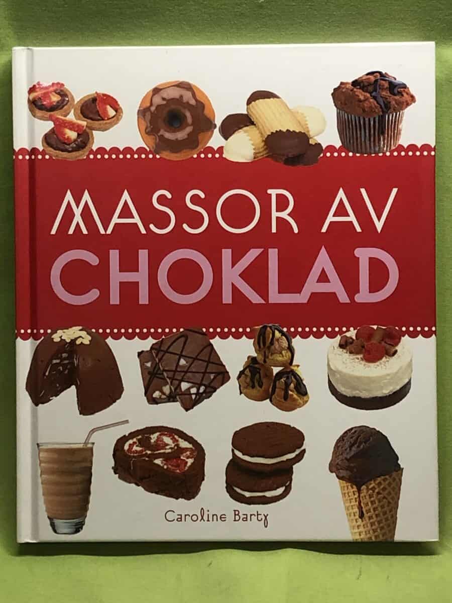 Caroline Barty : Massor av choklad