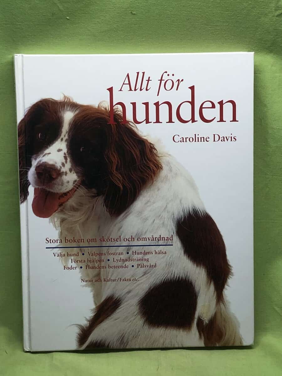 Caroline Davis : Allt för hunden