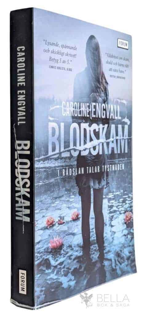 Caroline Engvall : Blodskam - Ormvattnet - Bok 1