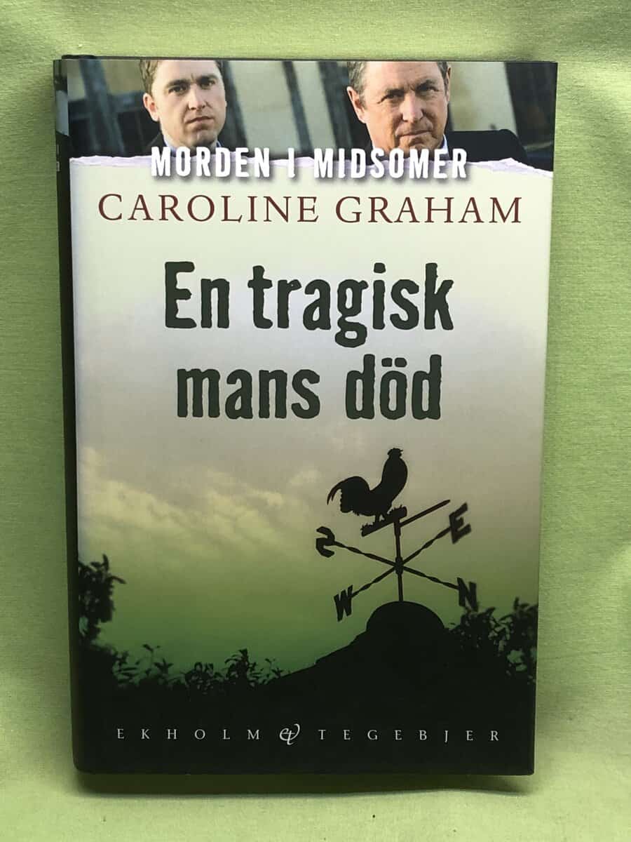 Caroline Graham : En tragisk mans död