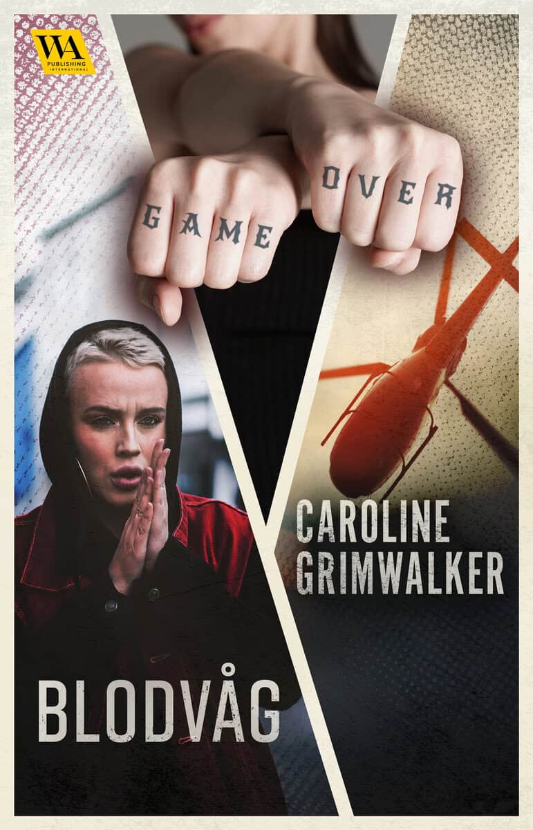 Caroline Grimwalker : Blodvåg