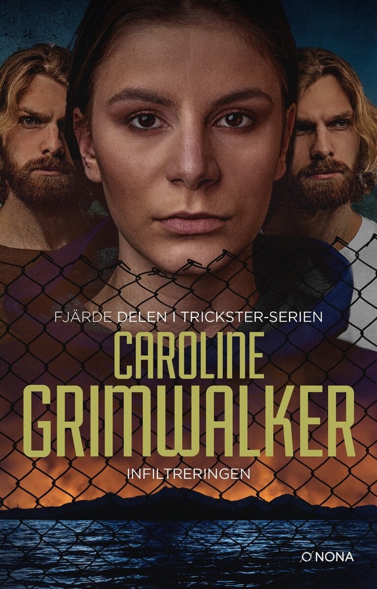 Caroline Grimwalker : Infiltreringen