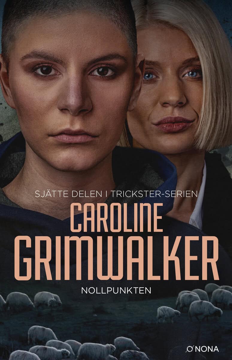 Caroline Grimwalker : Nollpunkten
