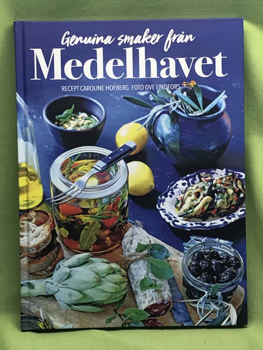 Caroline Hofberg : Genuina smaker från Medelhavet