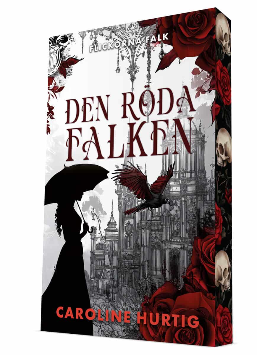 Caroline Hurtig : Den röda falken