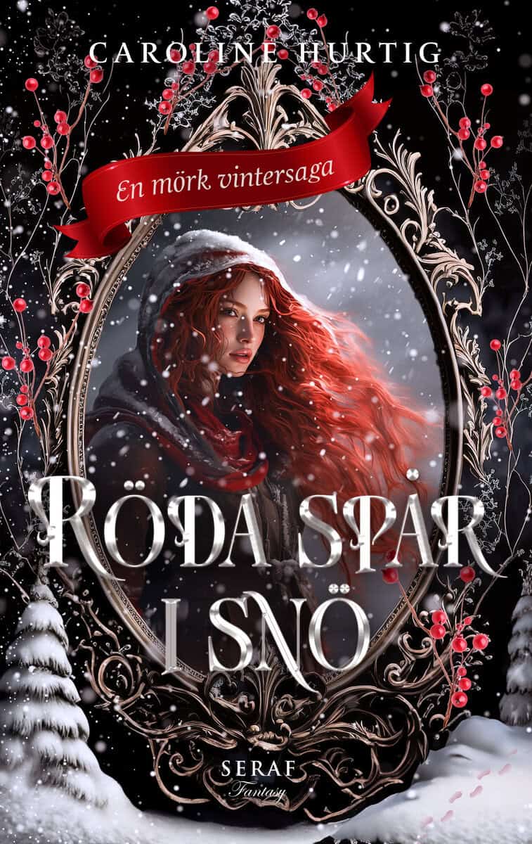 Caroline Hurtig : Röda spår i snö