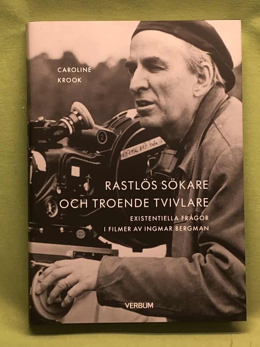 Caroline Krook : Rastlös sökare och troende tvivlare