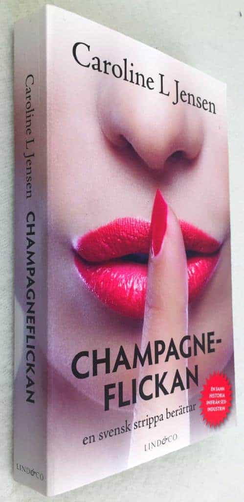 Caroline L. Jensen : Champagneflickan