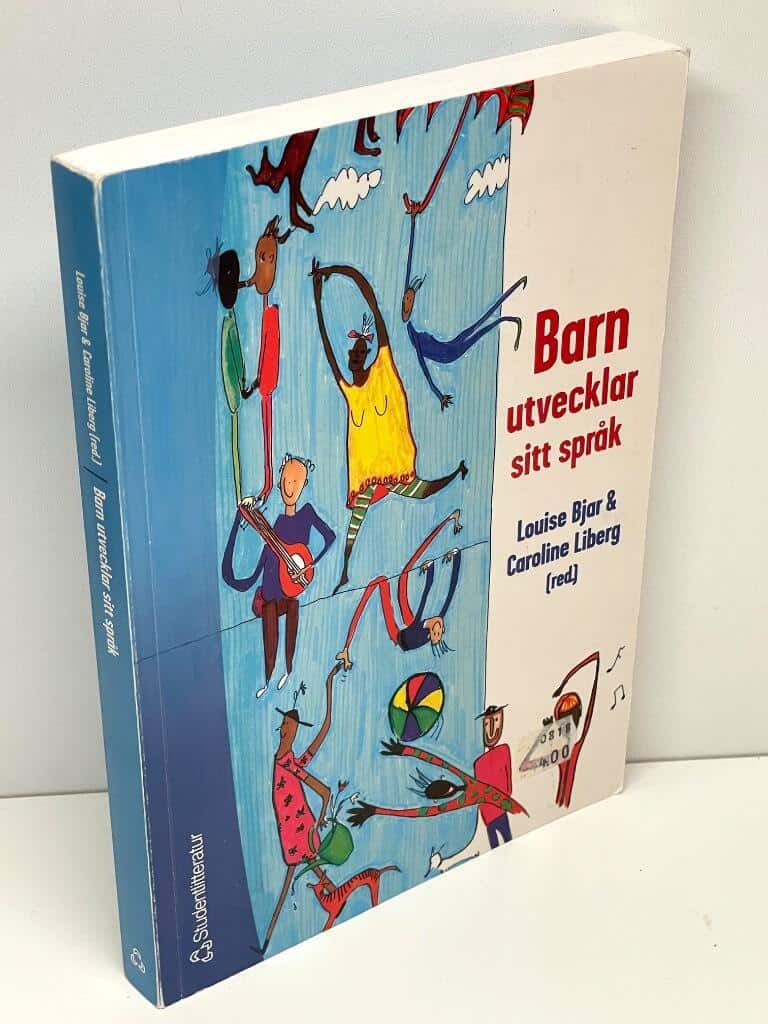 Caroline Liberg Louise Bjar : Barn utvecklar sitt språk