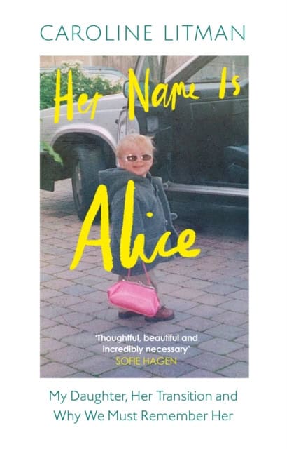 Caroline Litman : Her Name Is Alice