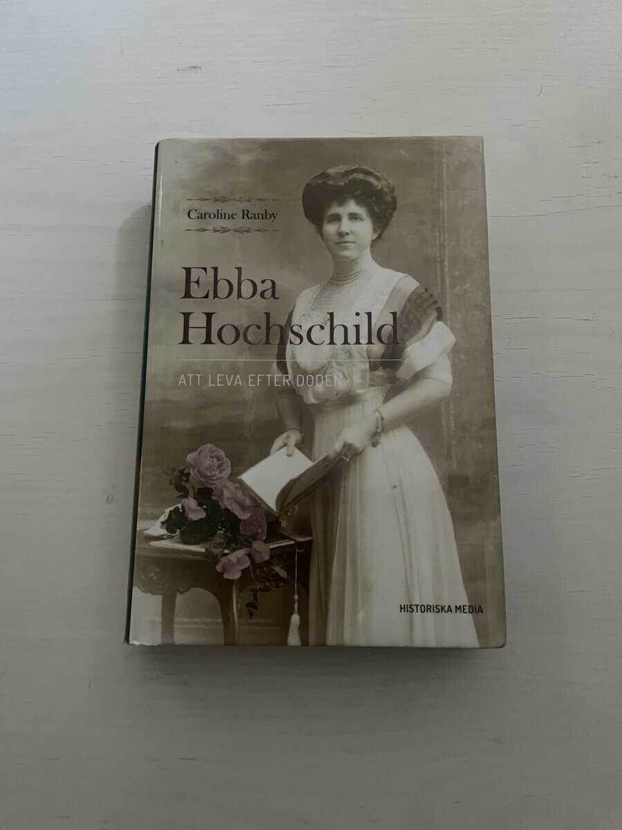 Caroline Ranby : Ebba Hochschild