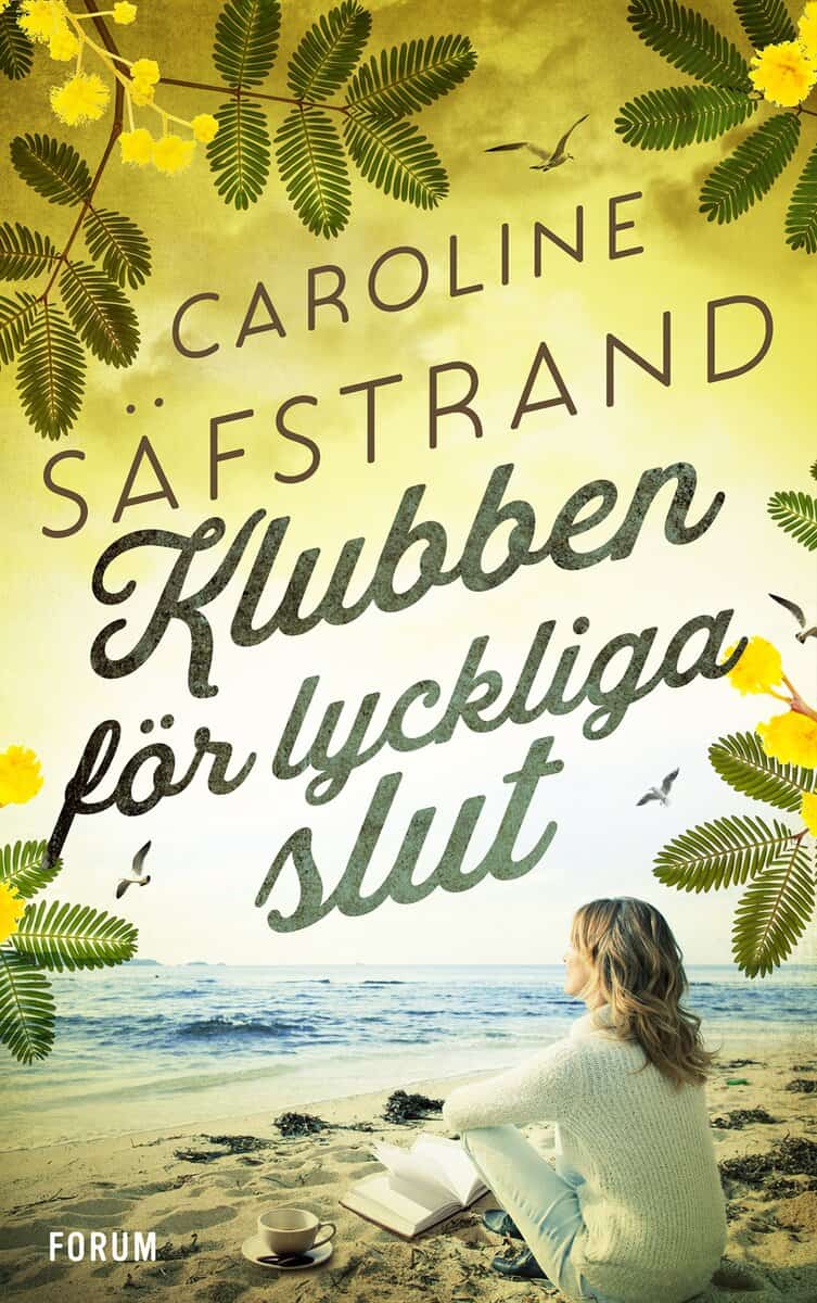 Caroline Säfstrand : Klubben för lyckliga slut