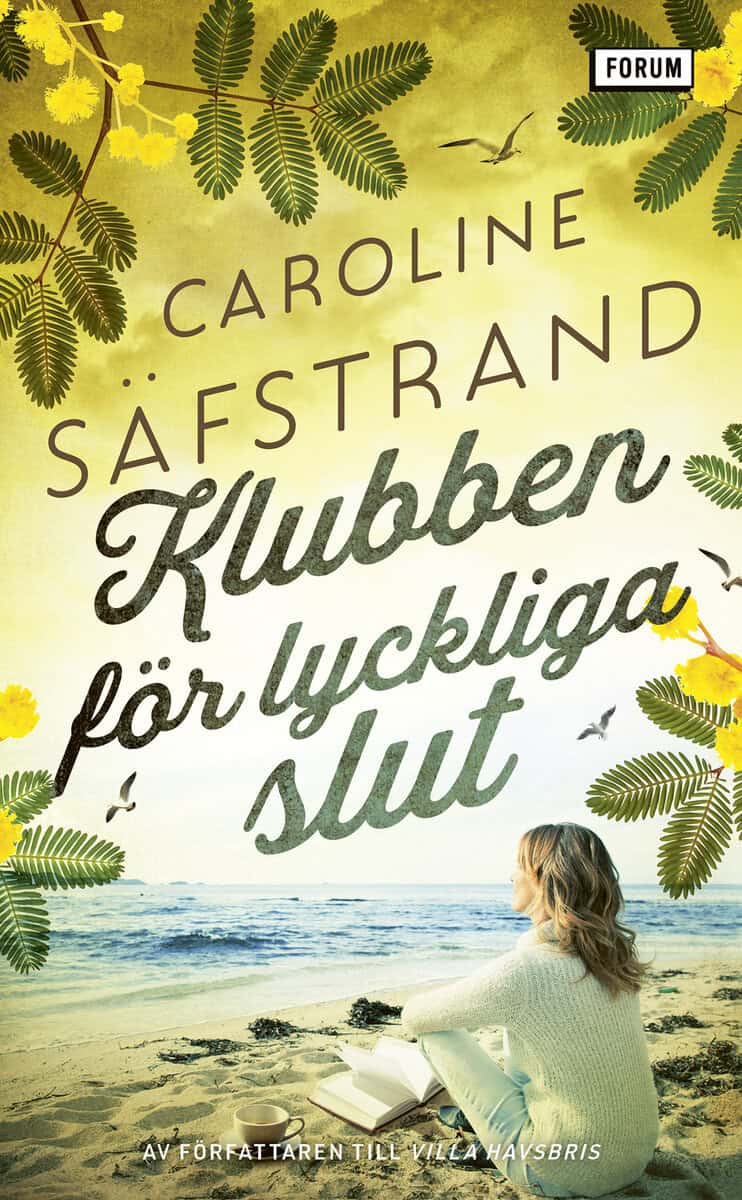 Caroline Säfstrand : Klubben för lyckliga slut
