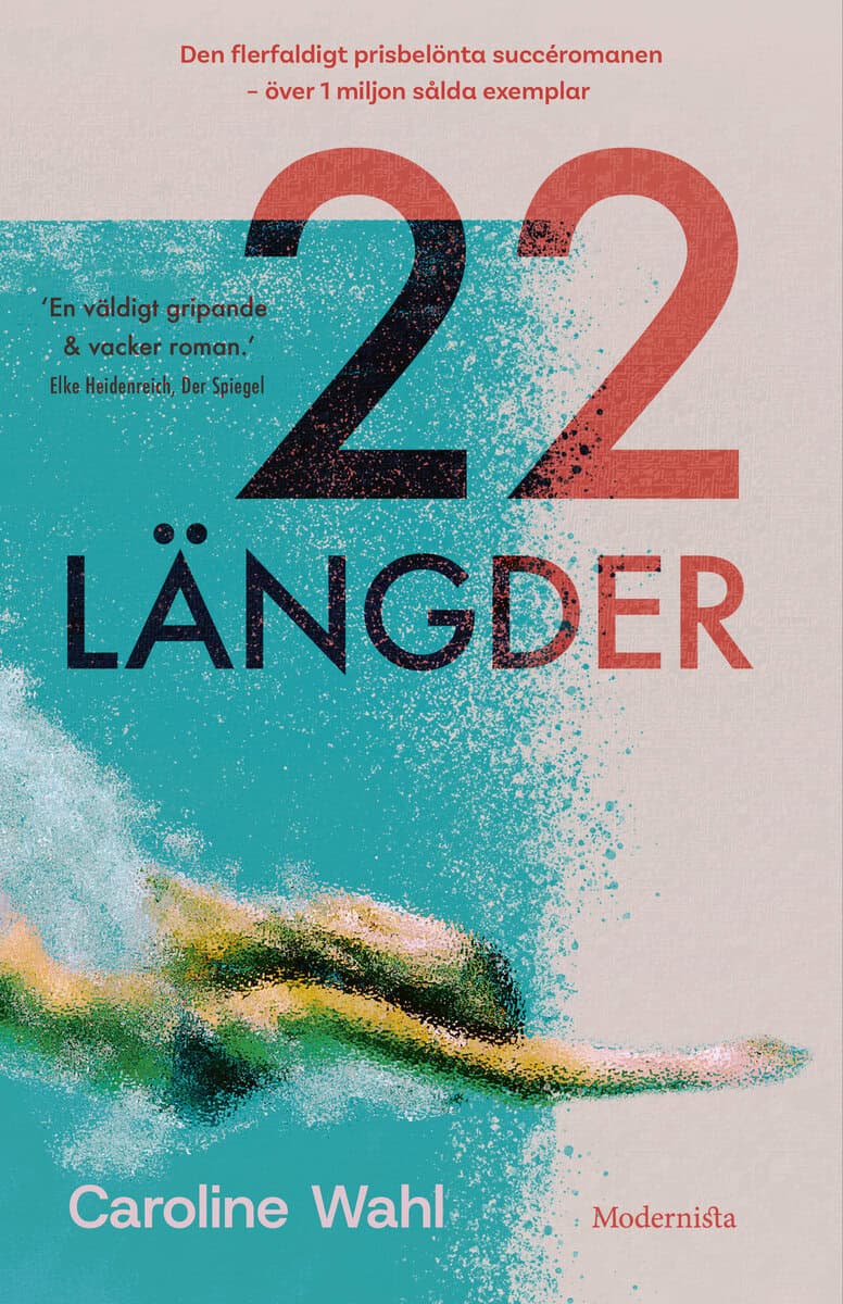 Caroline Wahl : 22 längder