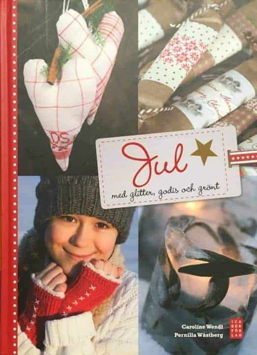Caroline Wendt : Jul med glitter, godis och grönt