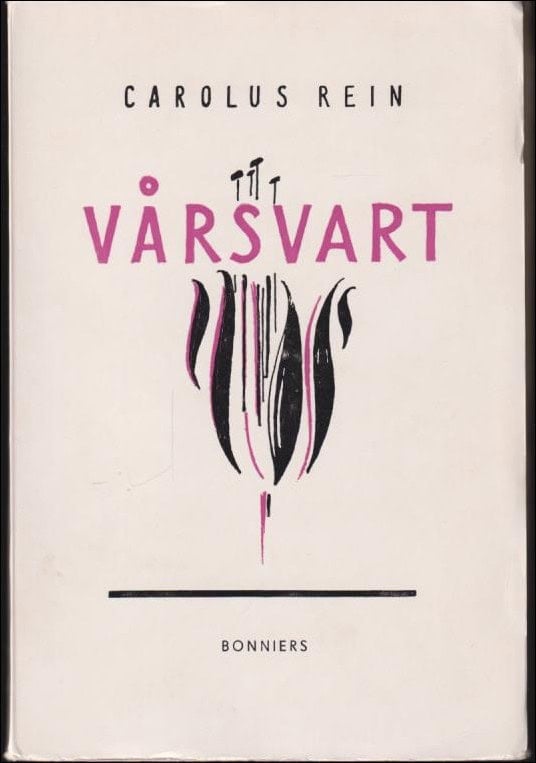 CAROLUS REIN : Vårsvart