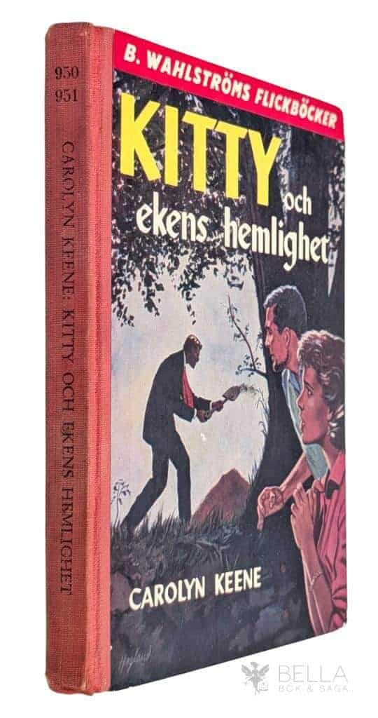 Carolyn Keene : Kitty och ekens hemlighet