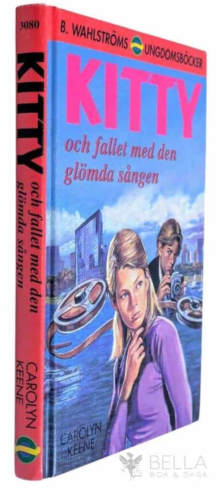 Carolyn Keene : Kitty och fallet med den glömda sången