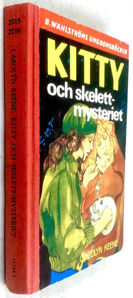 Carolyn Keene : Kitty och skelett-mysteriet