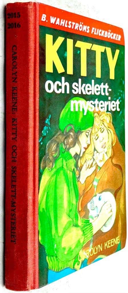 Carolyn Keene : Kitty och skelett-mysteriet